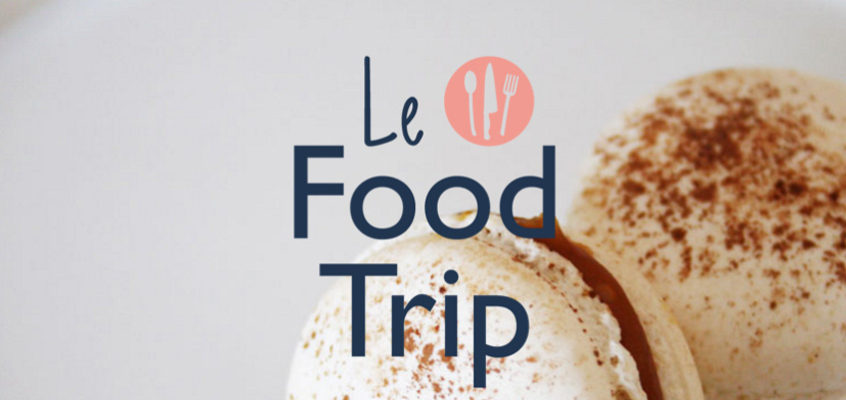 PARIS / Le Food Trip : des tours gastronomiques au cœur de Paris